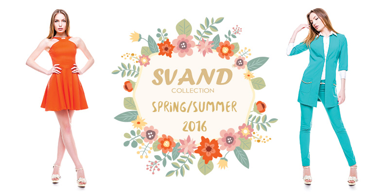 Новая коллекция Spring/Summer 2016 торговой марки SVAND